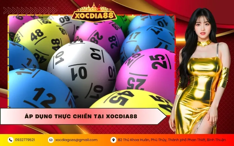 Áp Dụng Thực Chiến Tại Xocdia88