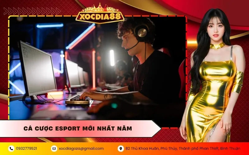 Cá Cược Esport Mới Nhất Năm