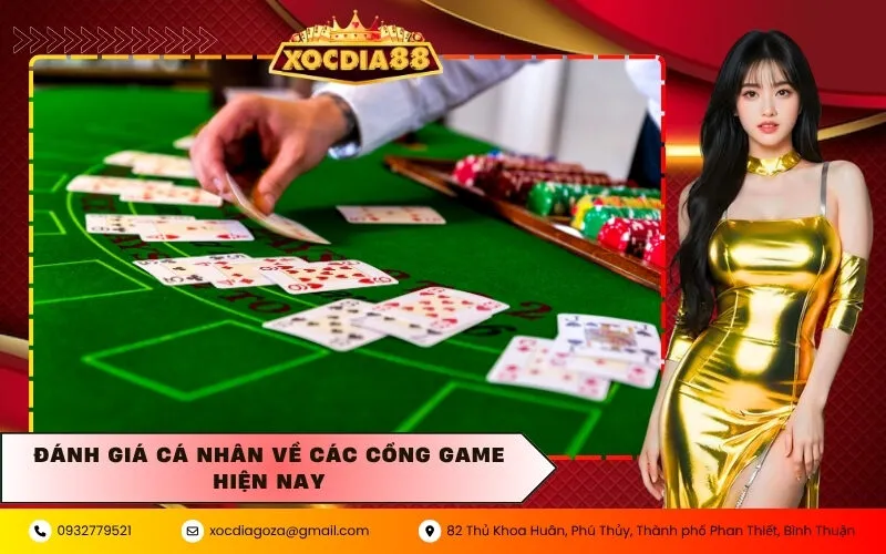 Đánh giá cá nhân về các cổng game hiện nay