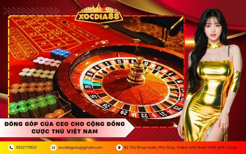 Đóng góp của CEO cho cộng đồng cược thủ Việt Nam