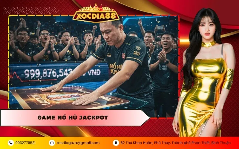 Game Nổ Hũ Jackpot