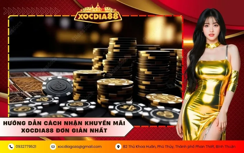 Hướng dẫn cách nhận khuyến mãi XOCDIA88 đơn giản nhất