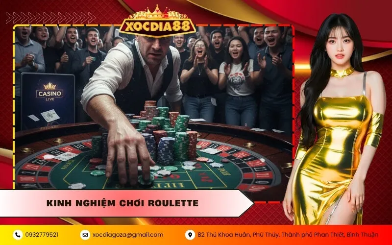 Kinh Nghiệm Chơi Roulette
