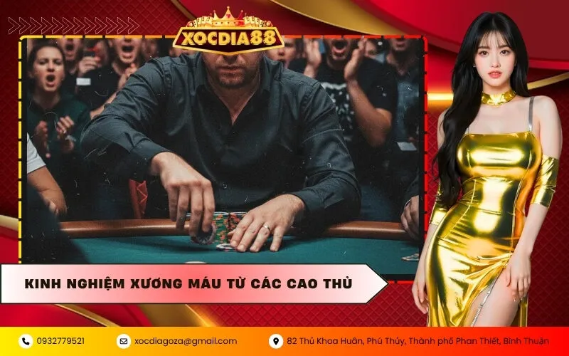 Kinh Nghiệm Xương Máu Từ Các Cao Thủ
