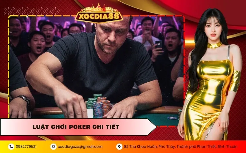 Luật Chơi Poker Chi Tiết