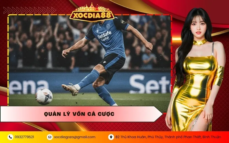 Quản Lý Vốn Cá Cược
