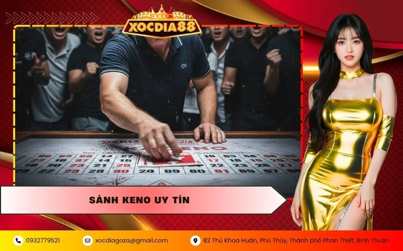 Sảnh Keno Uy Tín
