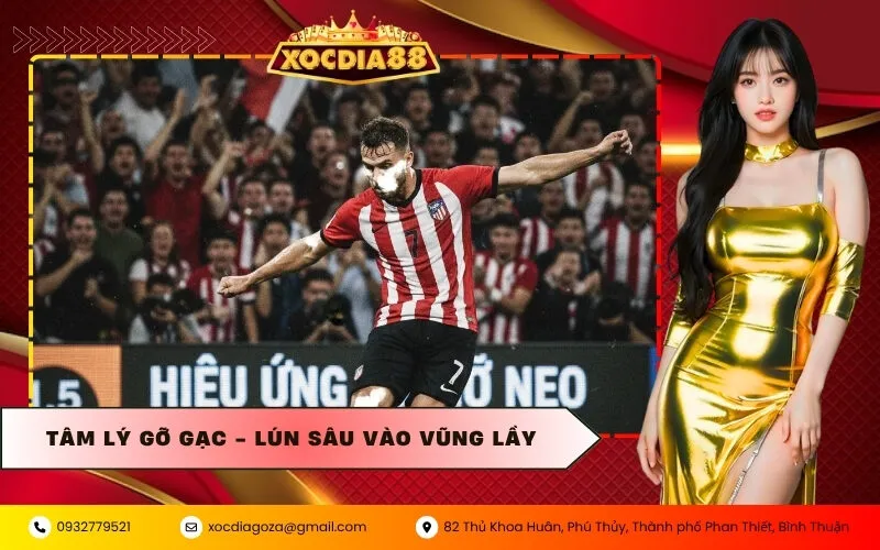Tâm lý Gỡ gạc - Lún sâu vào vũng lầy