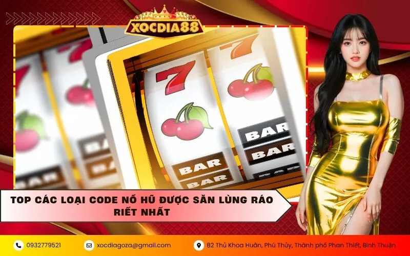 Top Các Loại Code Nổ Hũ Được Săn Lùng Ráo Riết Nhất